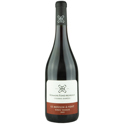 Moulin-à-Vent Gros Vosges Rouge 2021 - Domaine Fond Moiroux - Pierres Dorées -